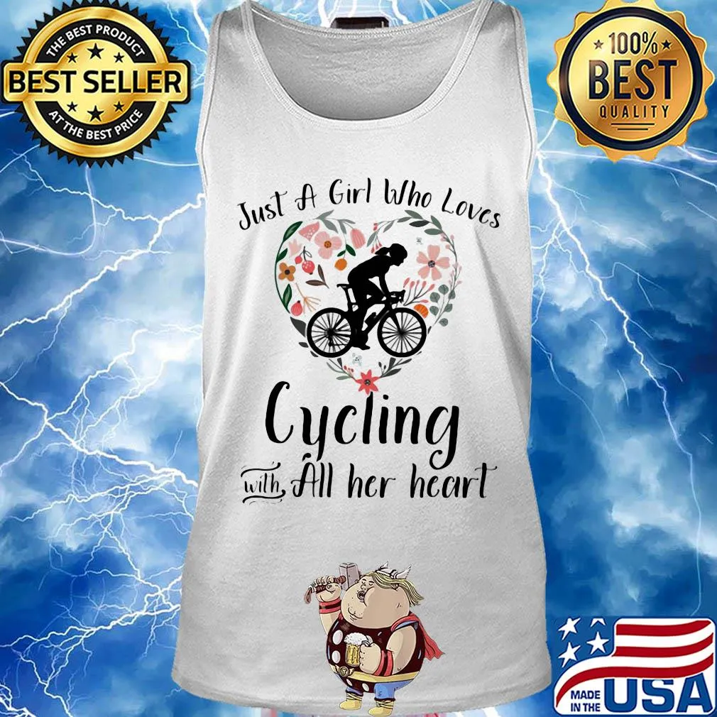 Just a girl who loves cycling with all her heart s Tank top