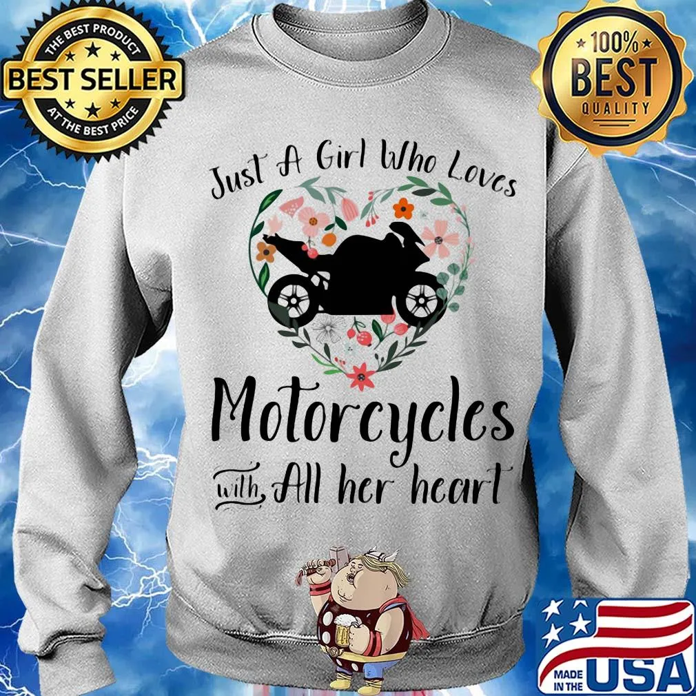 Just a girl who loves motorcycles with all her heart flowers s Sweater