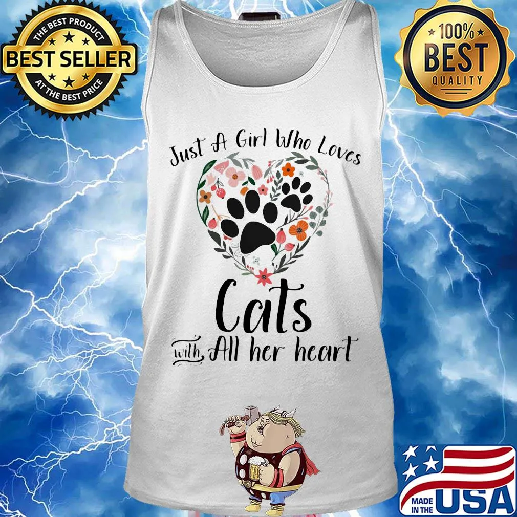 Just a girl who loves paw cats with all her heart flowers s Tank top