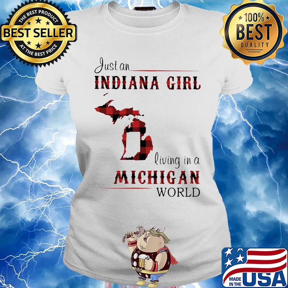 Just a indiana girl living in a michigan world map s Ladies tee