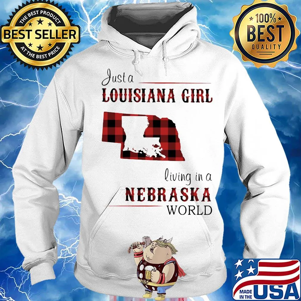 Just a louisiana girl living in a nebraska world map s Hoodie