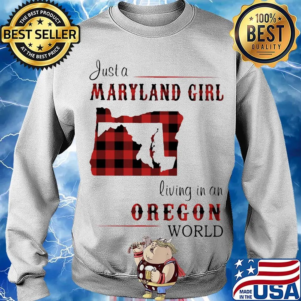 Just a maryland girl living in a oregon world map s Sweater