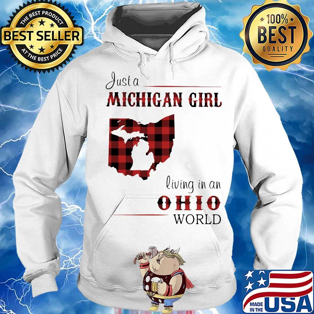 Just a michigan girl living in an ohio world map s Hoodie