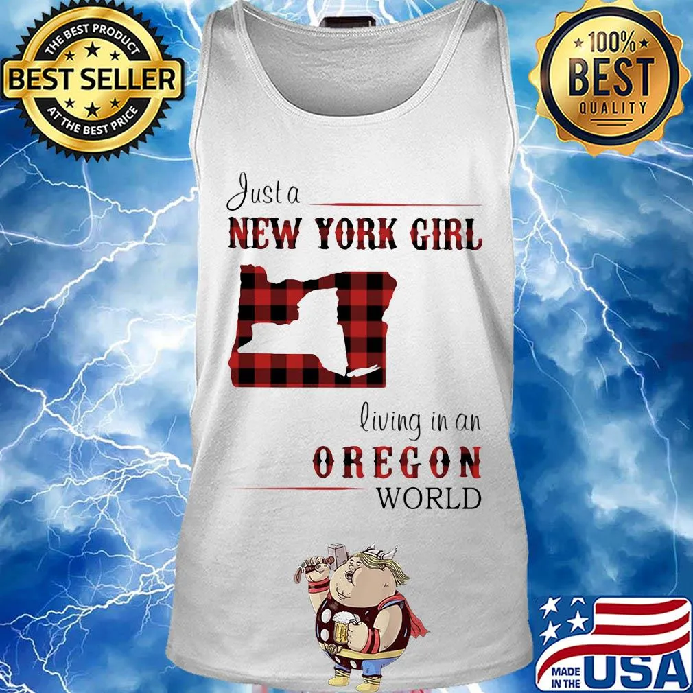 Just a new york girl living in an oregon world map s Tank top