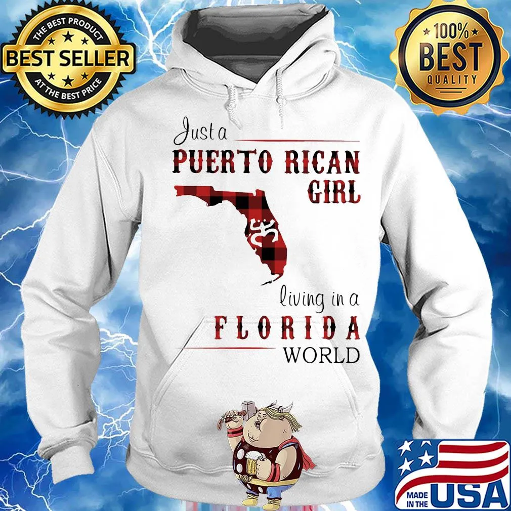 Just a puerto rican girl living in a florida world map s Hoodie