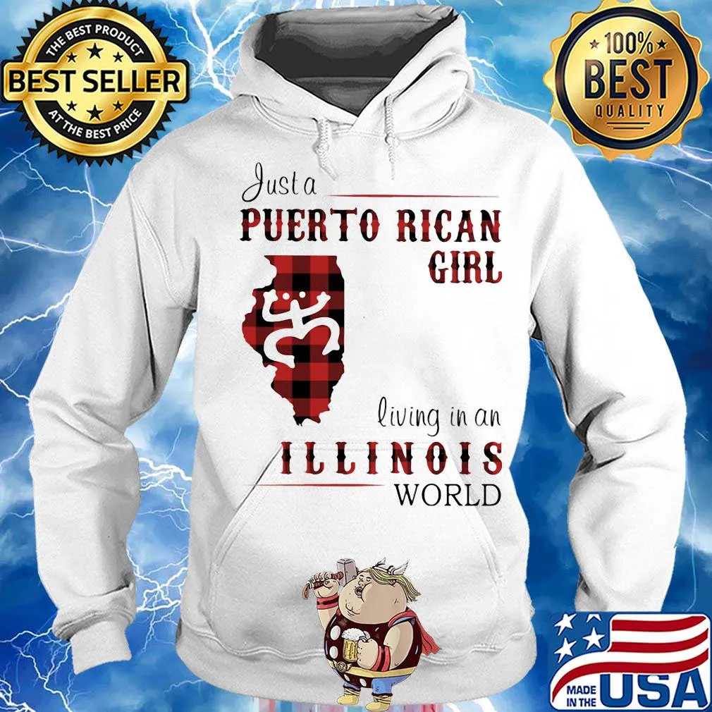 Just a puerto rican girl living in an illinois world map s Hoodie