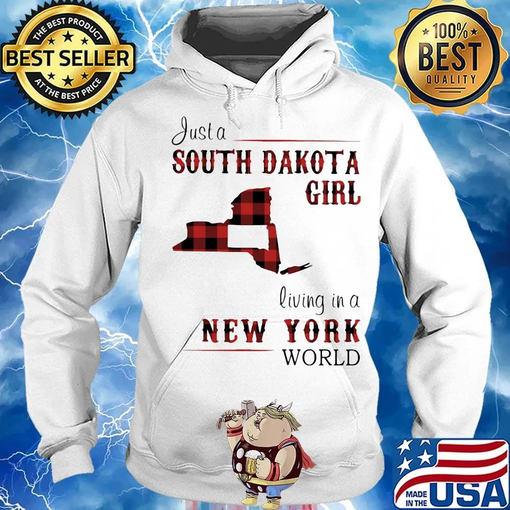Just a south dakota girl living in a new york world s Hoodie