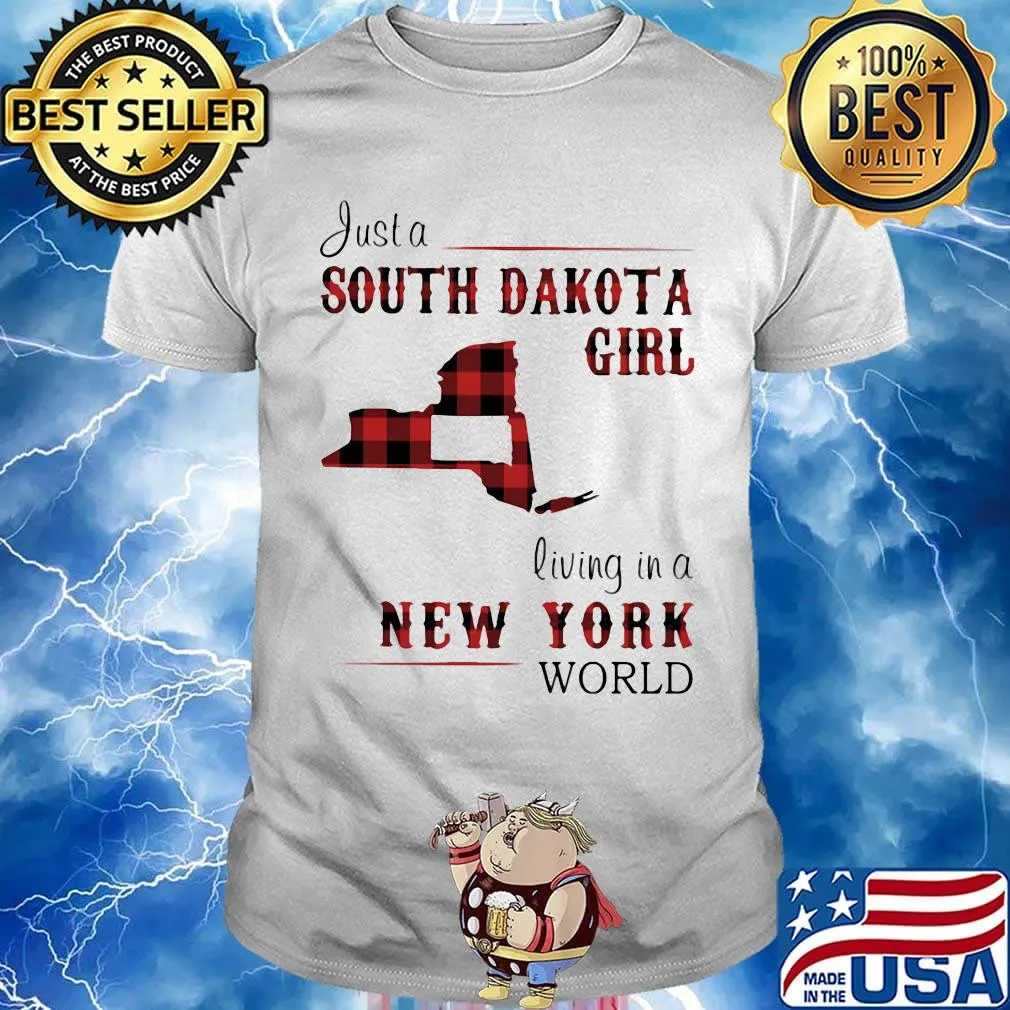 Just a south dakota girl living in a new york world shirt