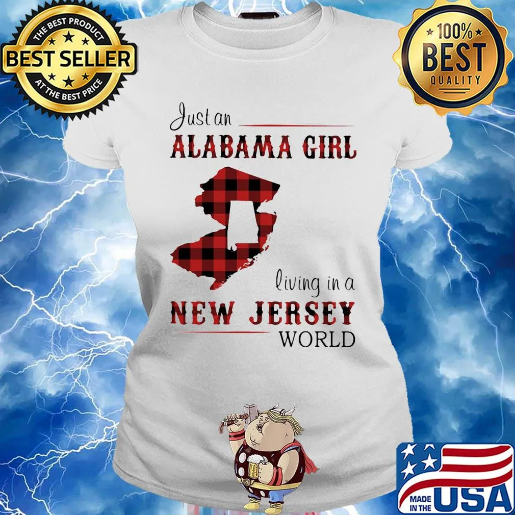 Just an alabama girl living in a new jersey world map s Ladies tee
