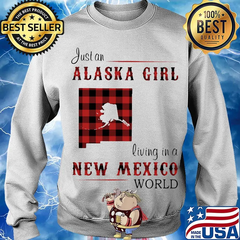 Just an alaska girl living in a new Mexico world map s Sweater
