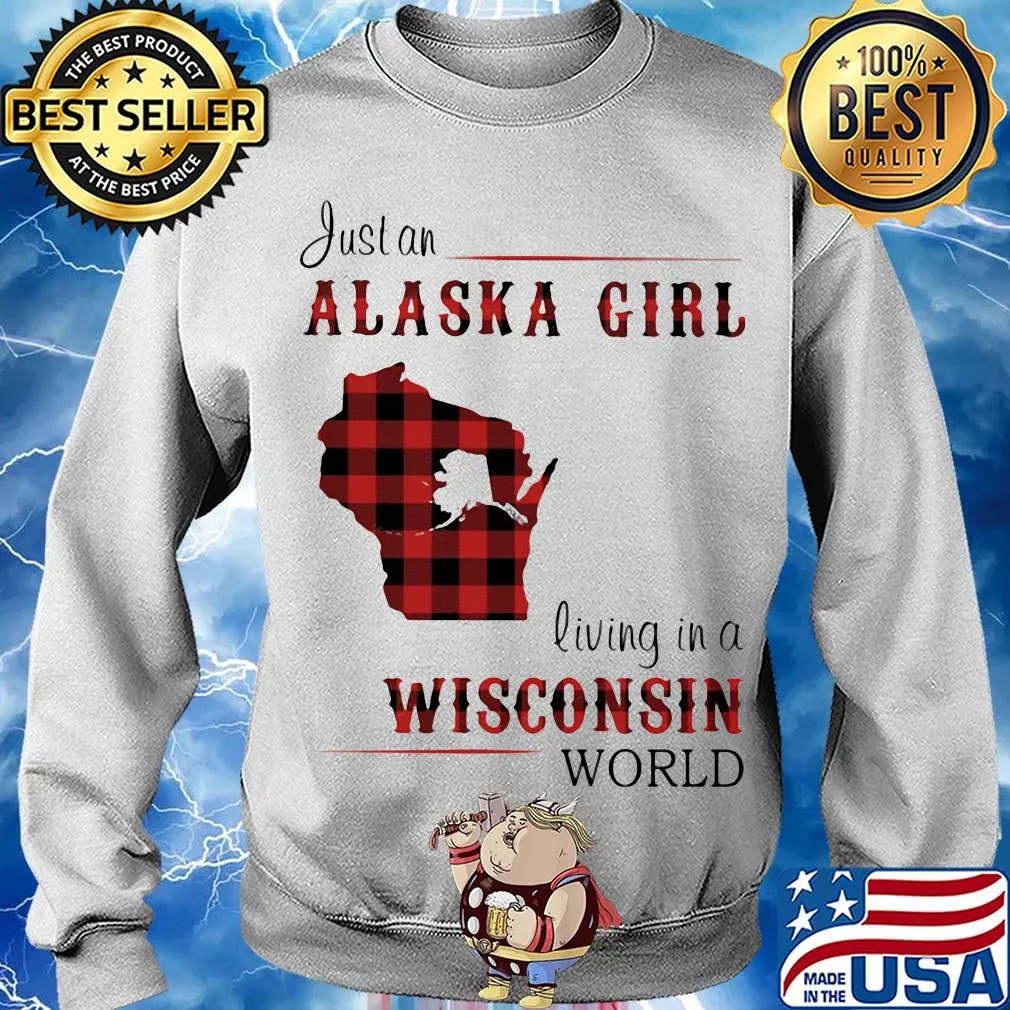 Just an alaska girl living in a wisconsin world map s Sweater