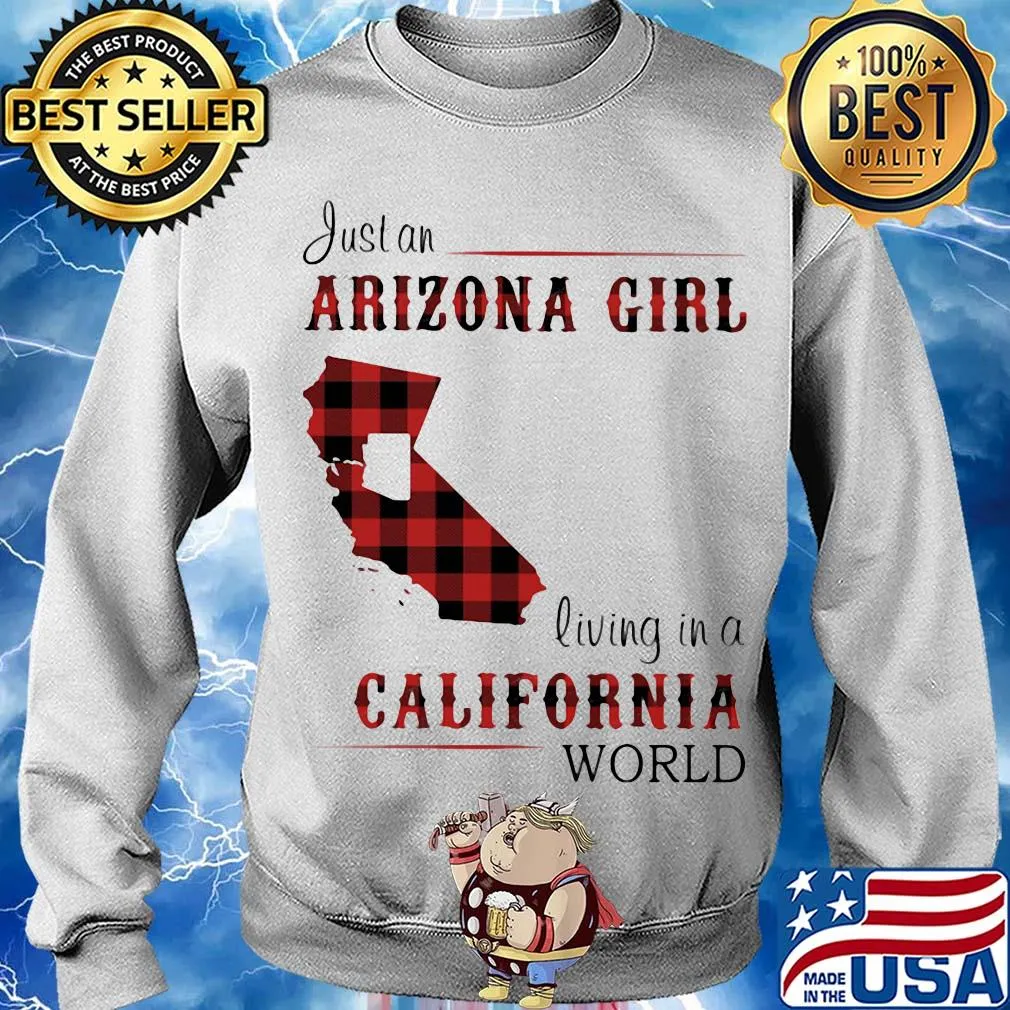 Just an arizona girl living in a colifornia world map s Sweater