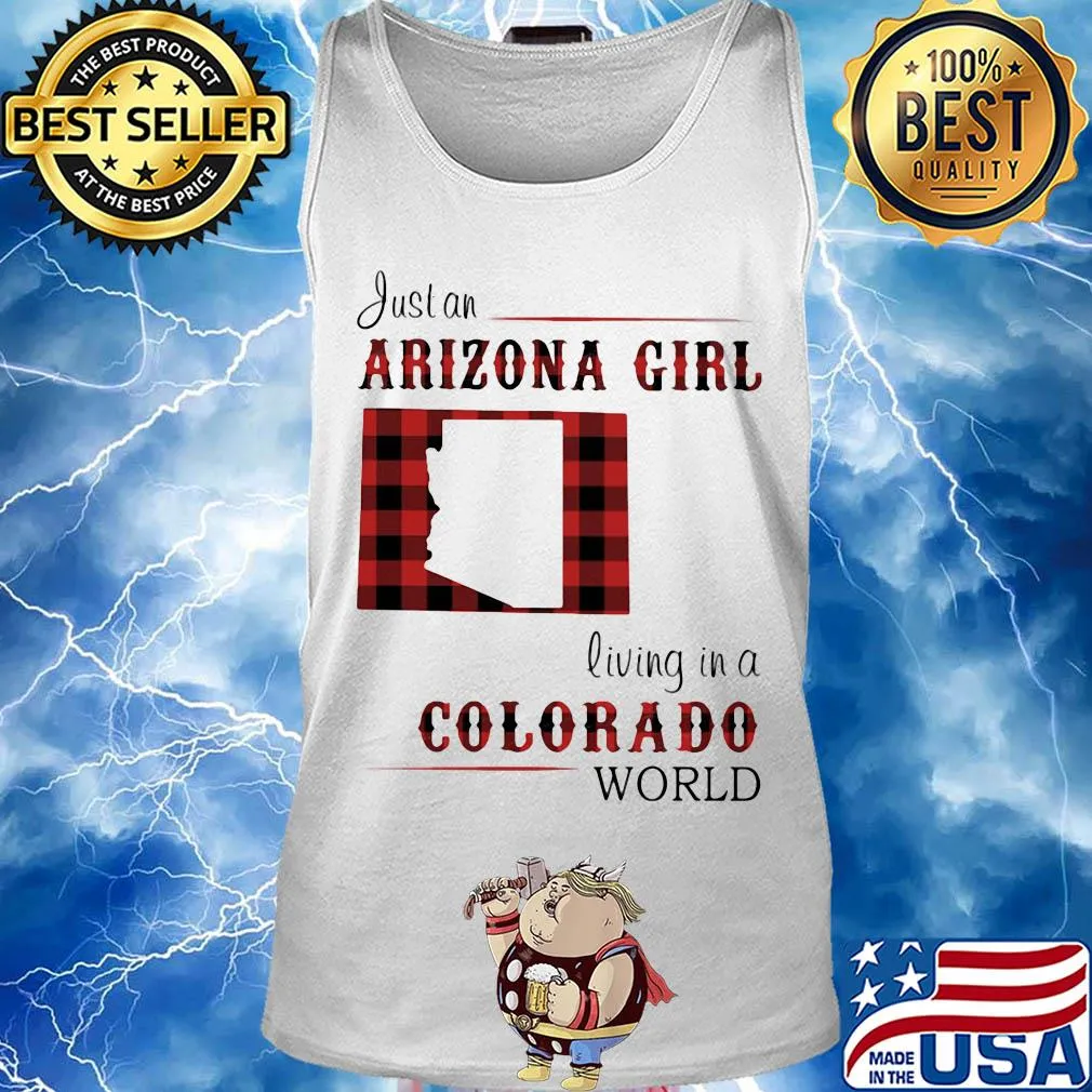 Just an arizona girl living in a colorado world map s Tank top