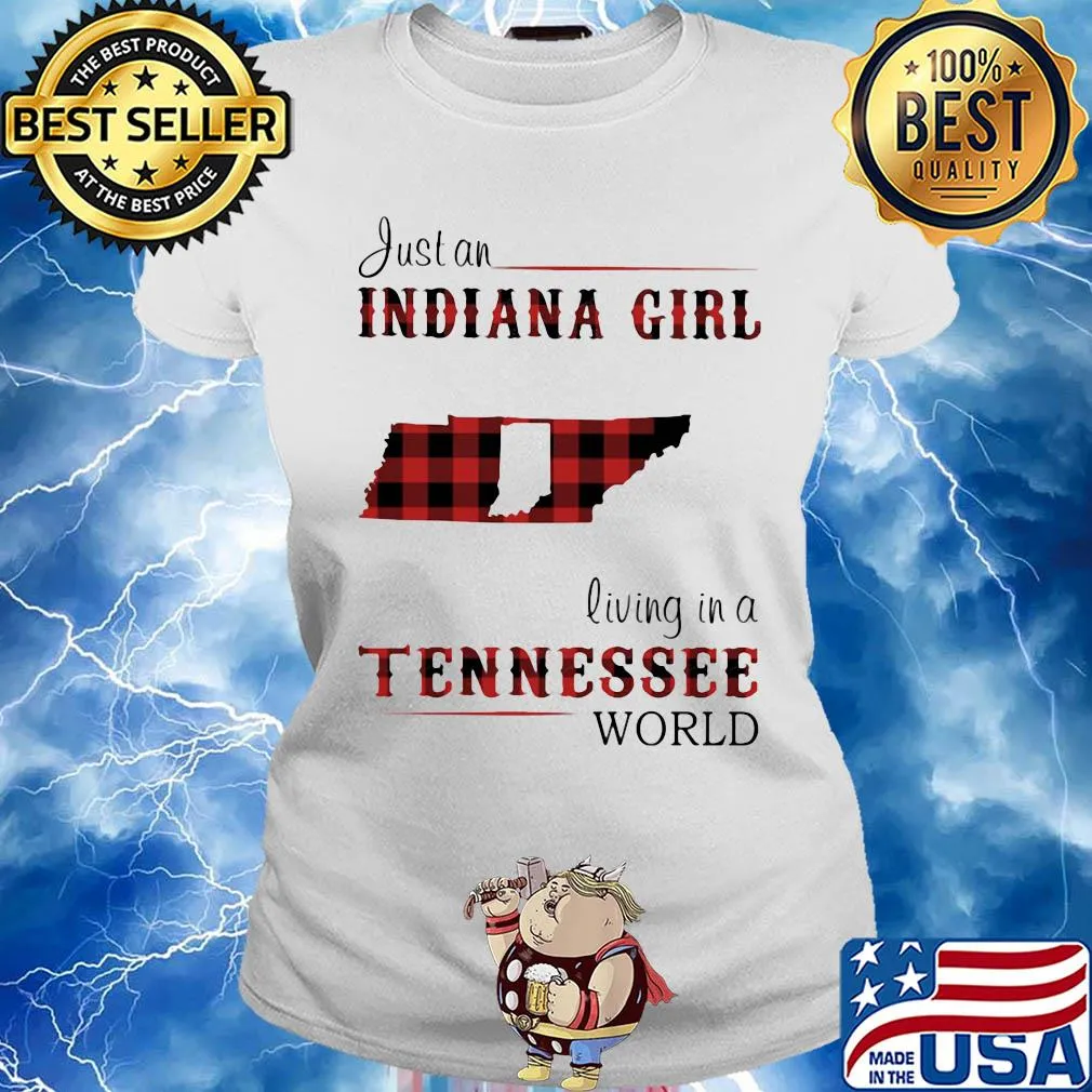 Just an indiana girl living in a tennessee world map s Ladies tee
