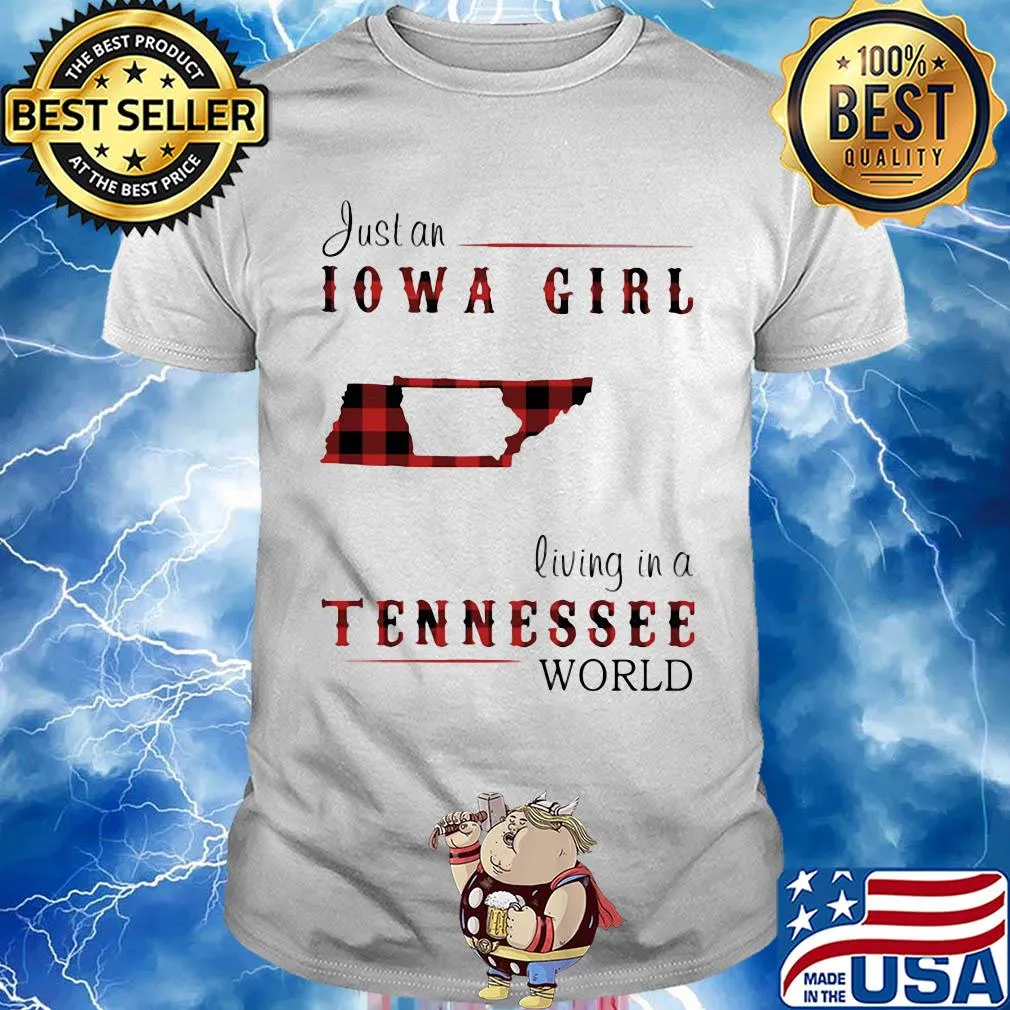 Just an iowa girl living in a tennessee world map shirt