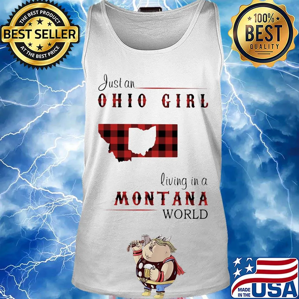 Just an ohio girl living in a montana world map s Tank top