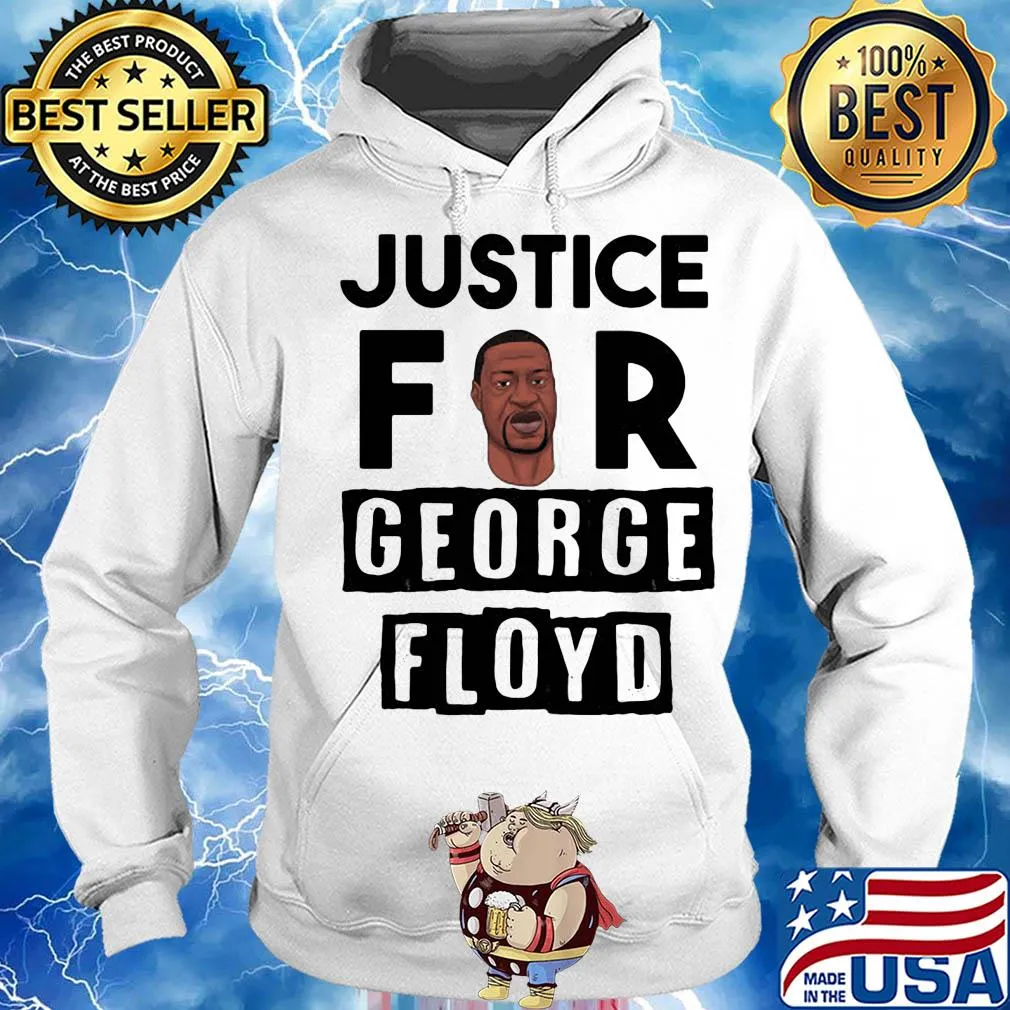 Justice for george floyd 2020 s Hoodie
