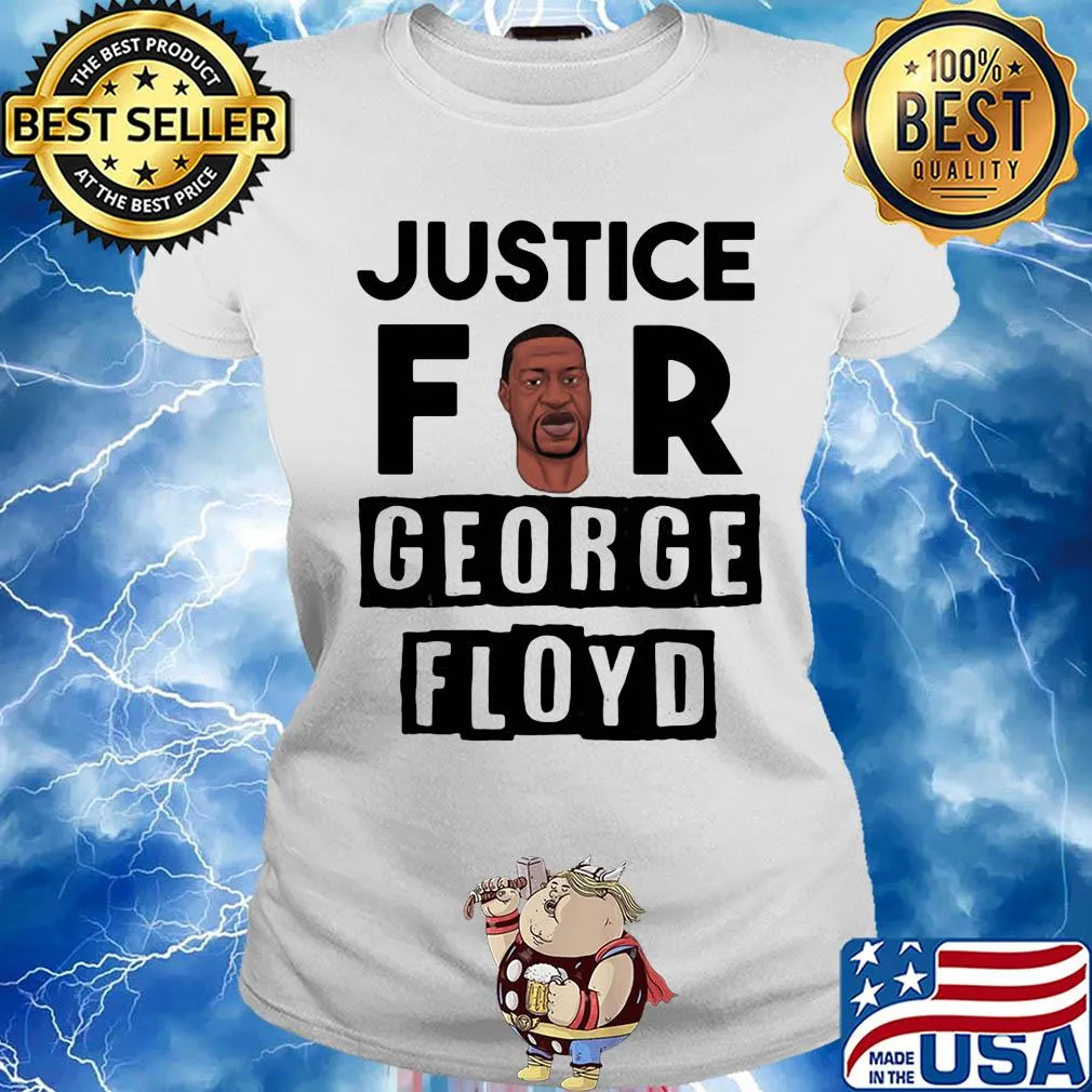 Justice for george floyd 2020 s Ladies tee