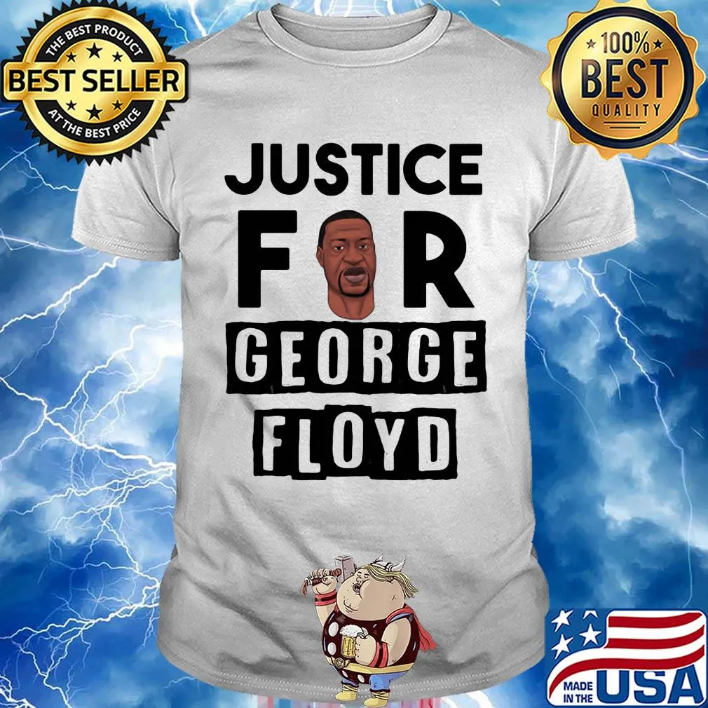 Justice for george floyd 2020 shirt