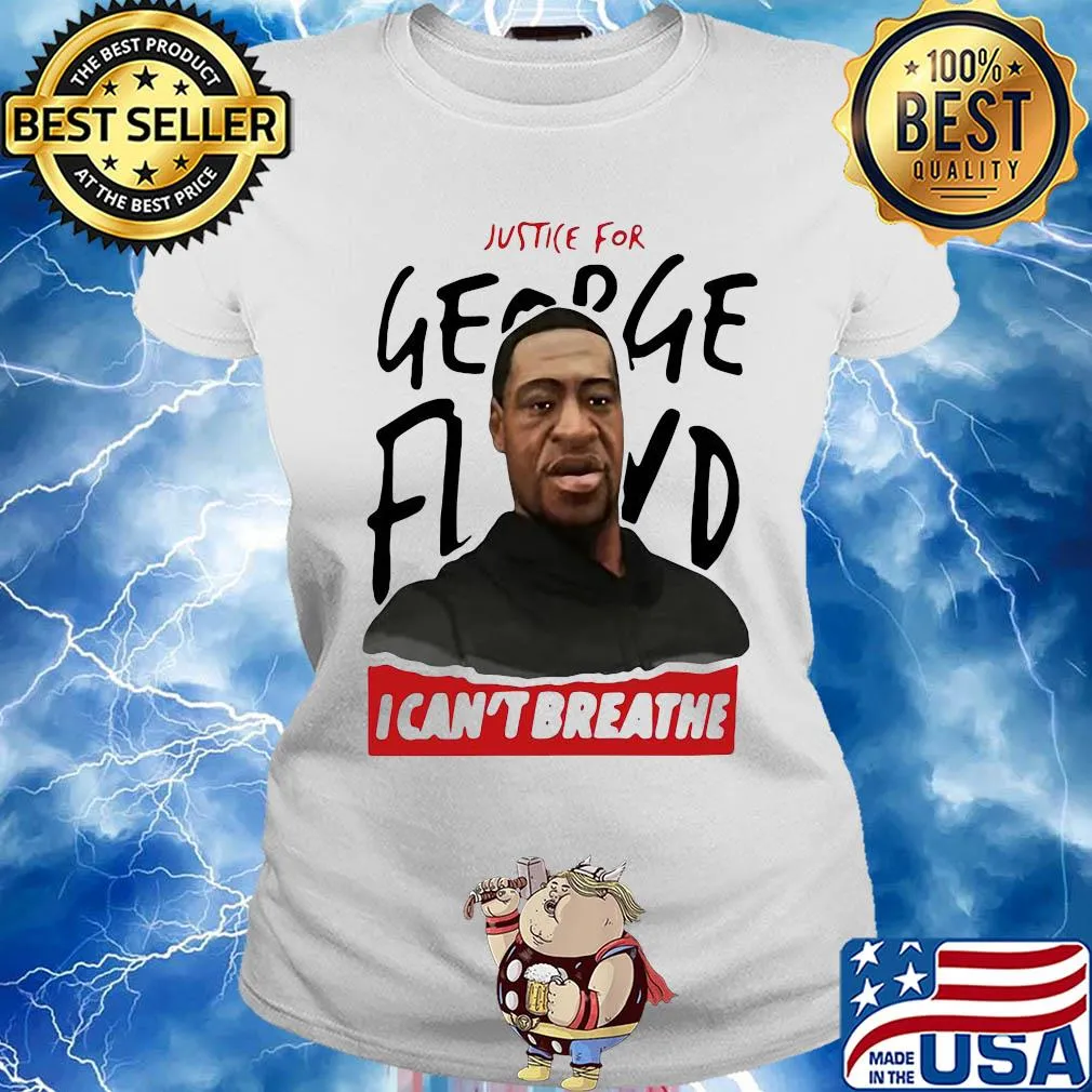Justice for george floyd I can't breathe art s Ladies tee