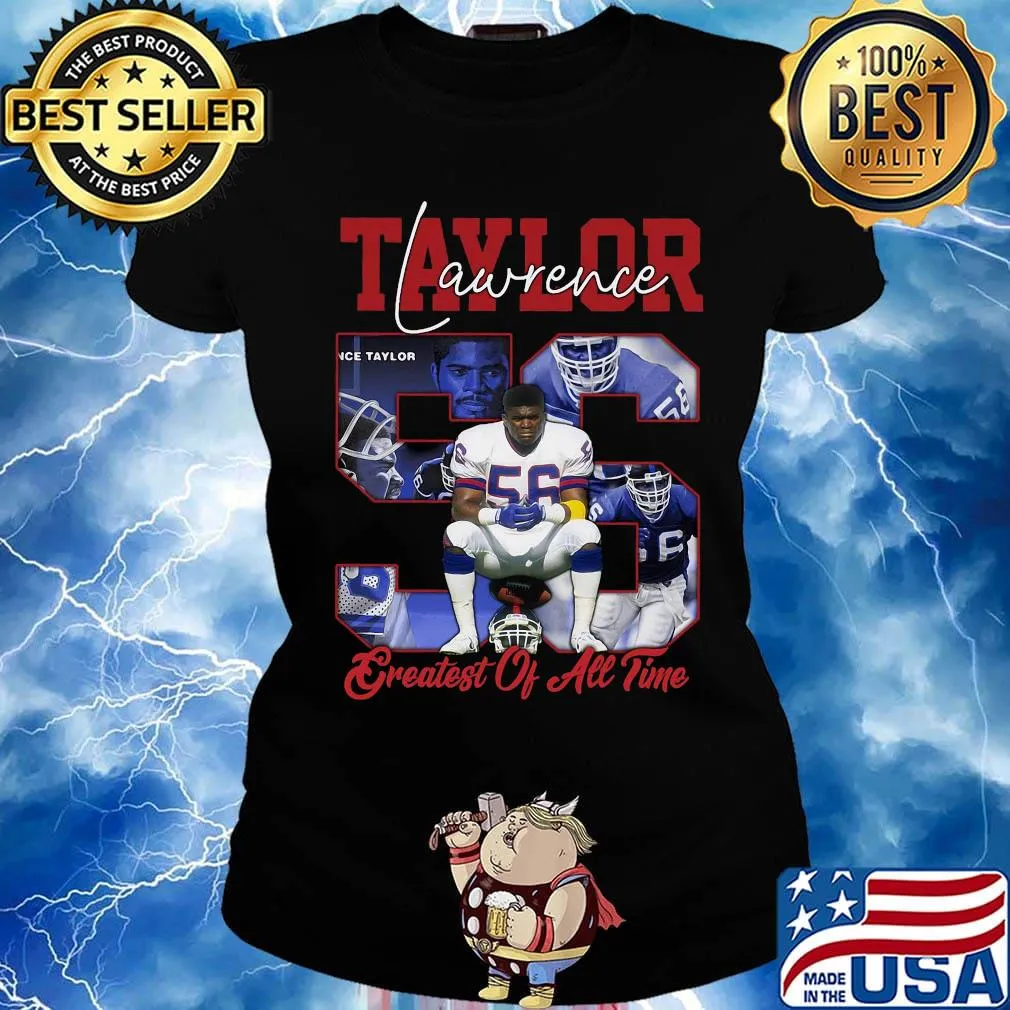 Lawrence taylor 56 greatest of all time new york football signature s Ladies tee