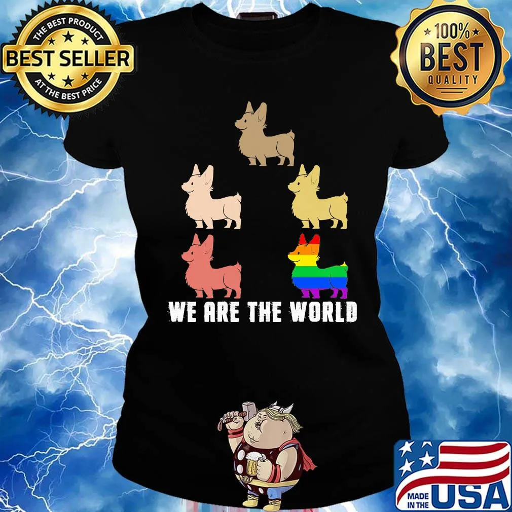 Lgbt corgi we are the world s Ladies tee