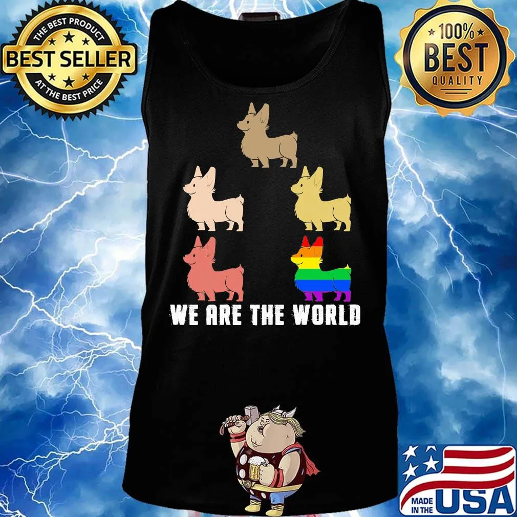 Lgbt corgi we are the world s Tank top