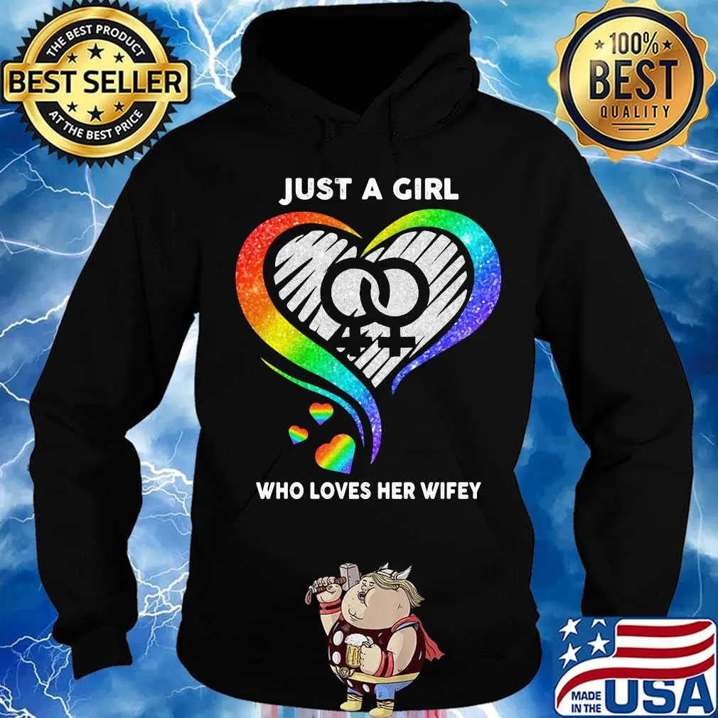 Lgbt just a girl who loves her wifey hearts s Hoodie