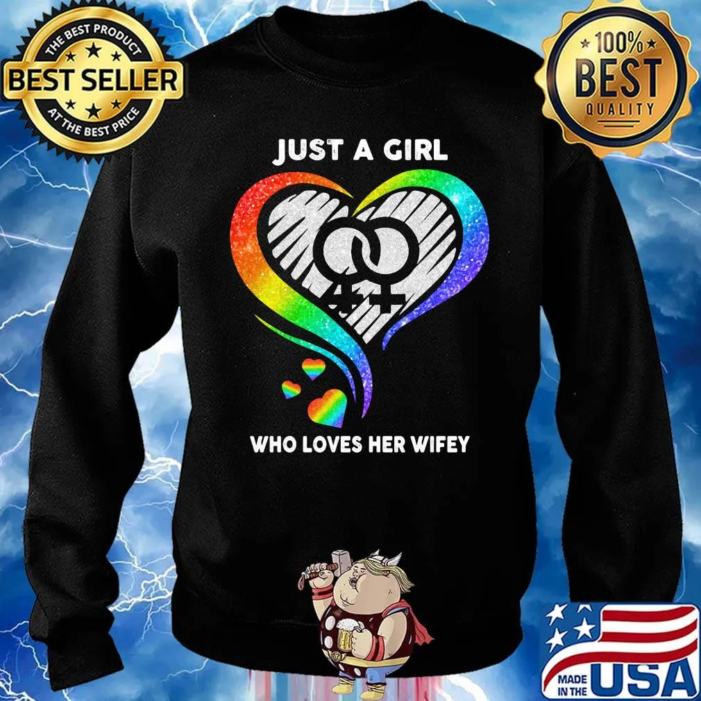 Lgbt just a girl who loves her wifey hearts s Sweater