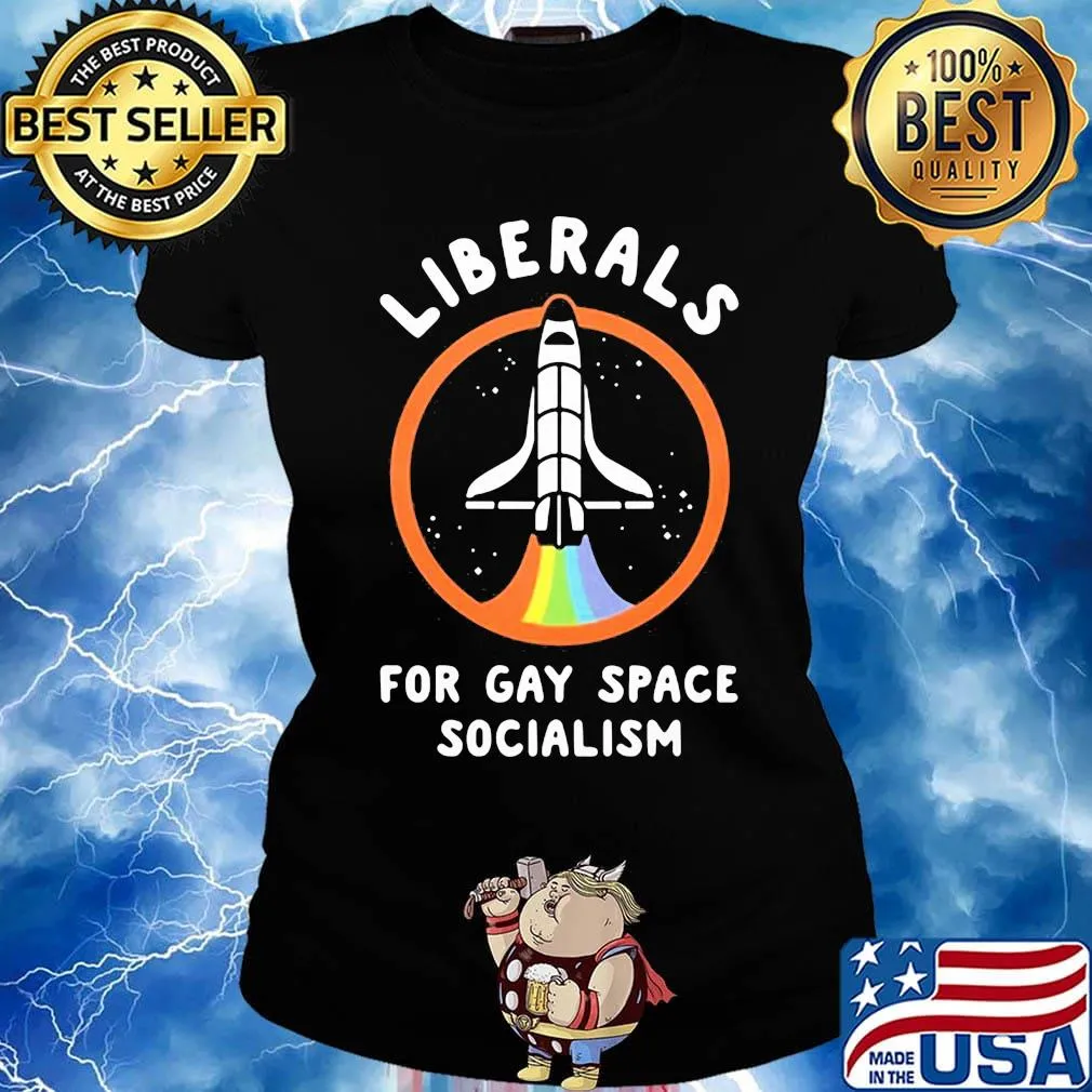 Lgbt liberals for gay space socialism s Ladies tee