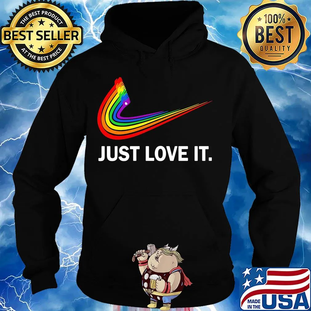 Lgbt nike just love its s Hoodie