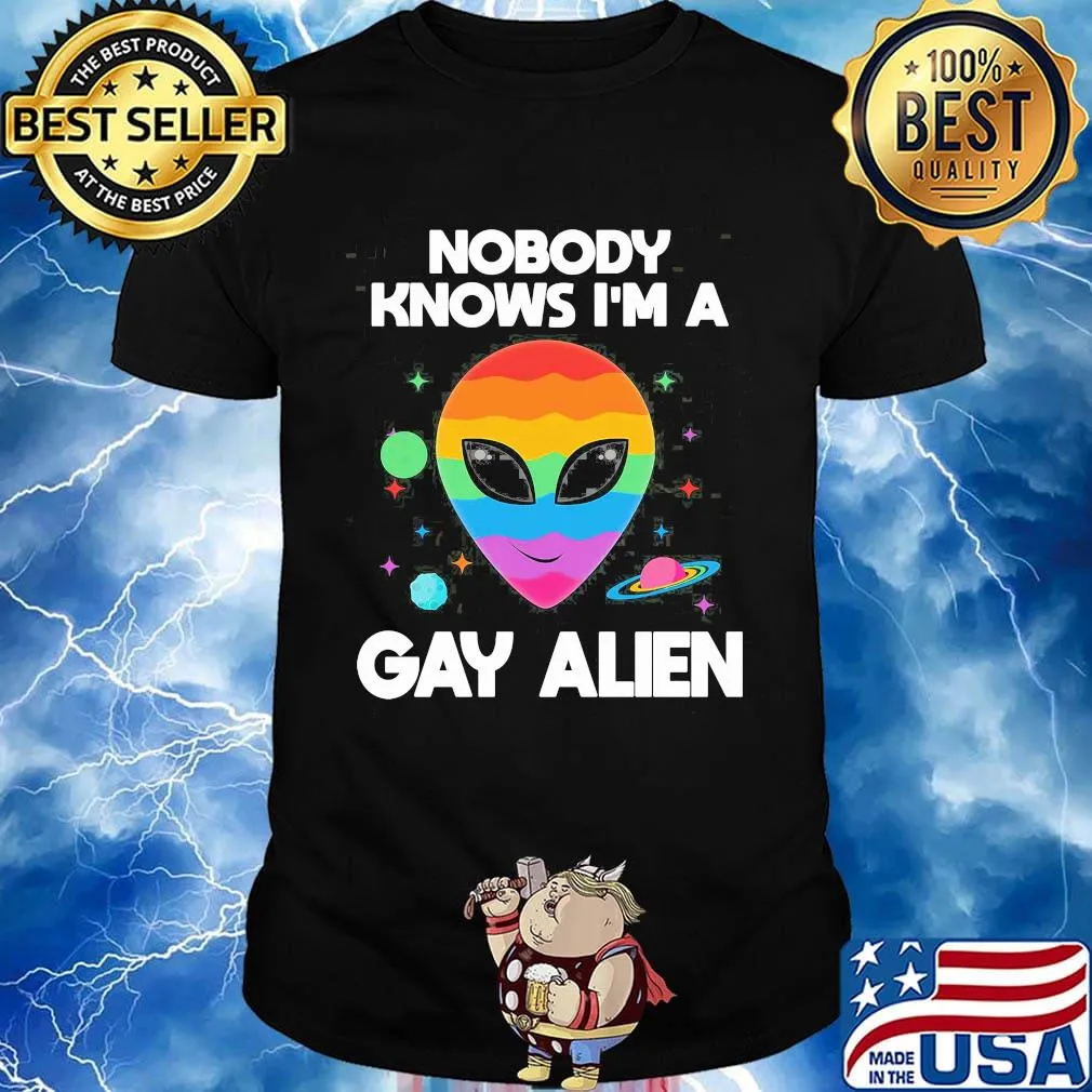 Lgbt nobody knows i'm a gay alien shirt