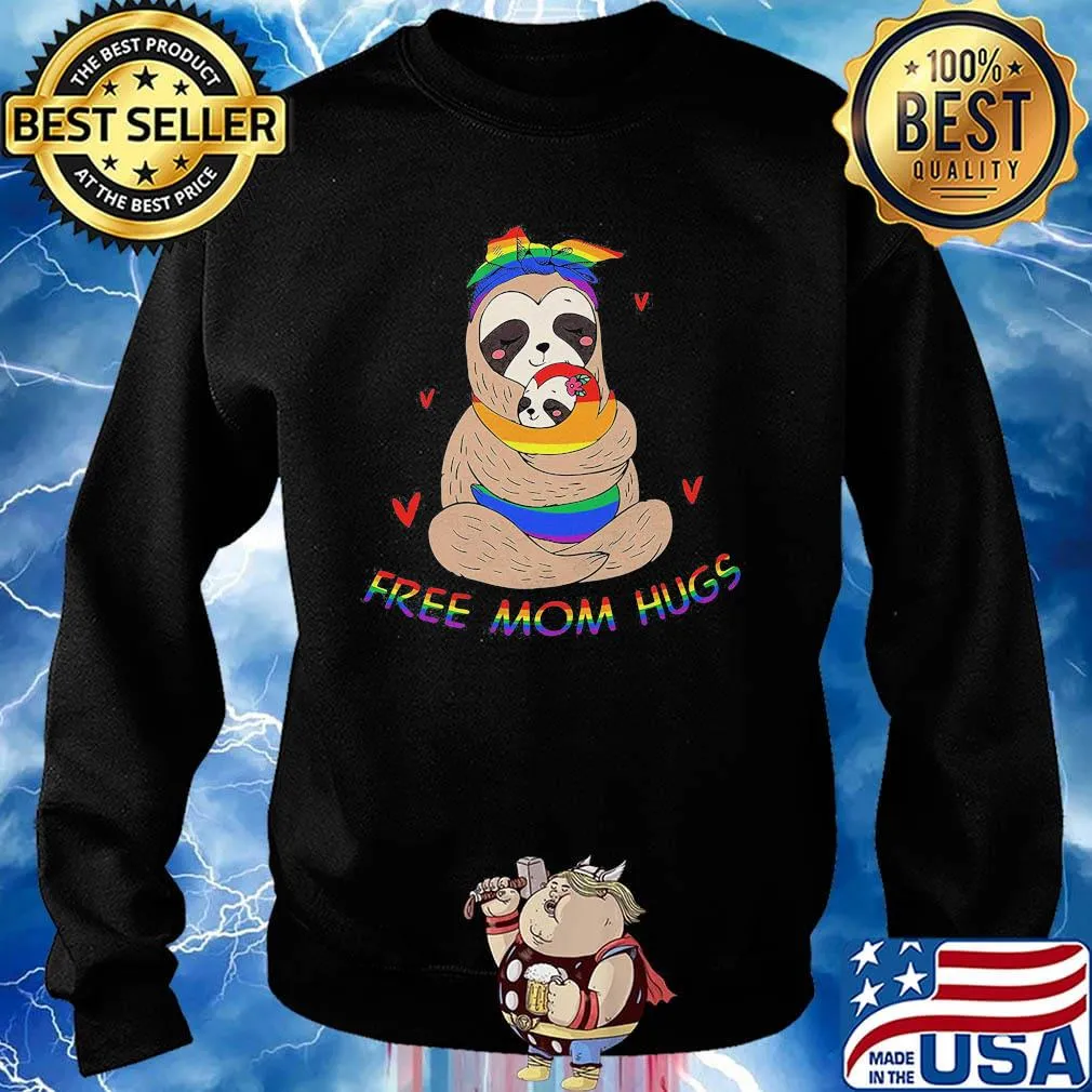 LGBT sloth free mom hugs s Sweater