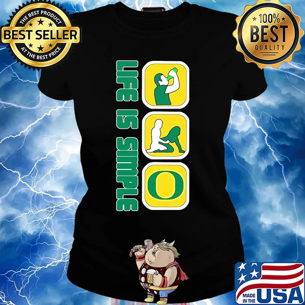 Life is simple like drink fuck oregon ducks s Ladies tee