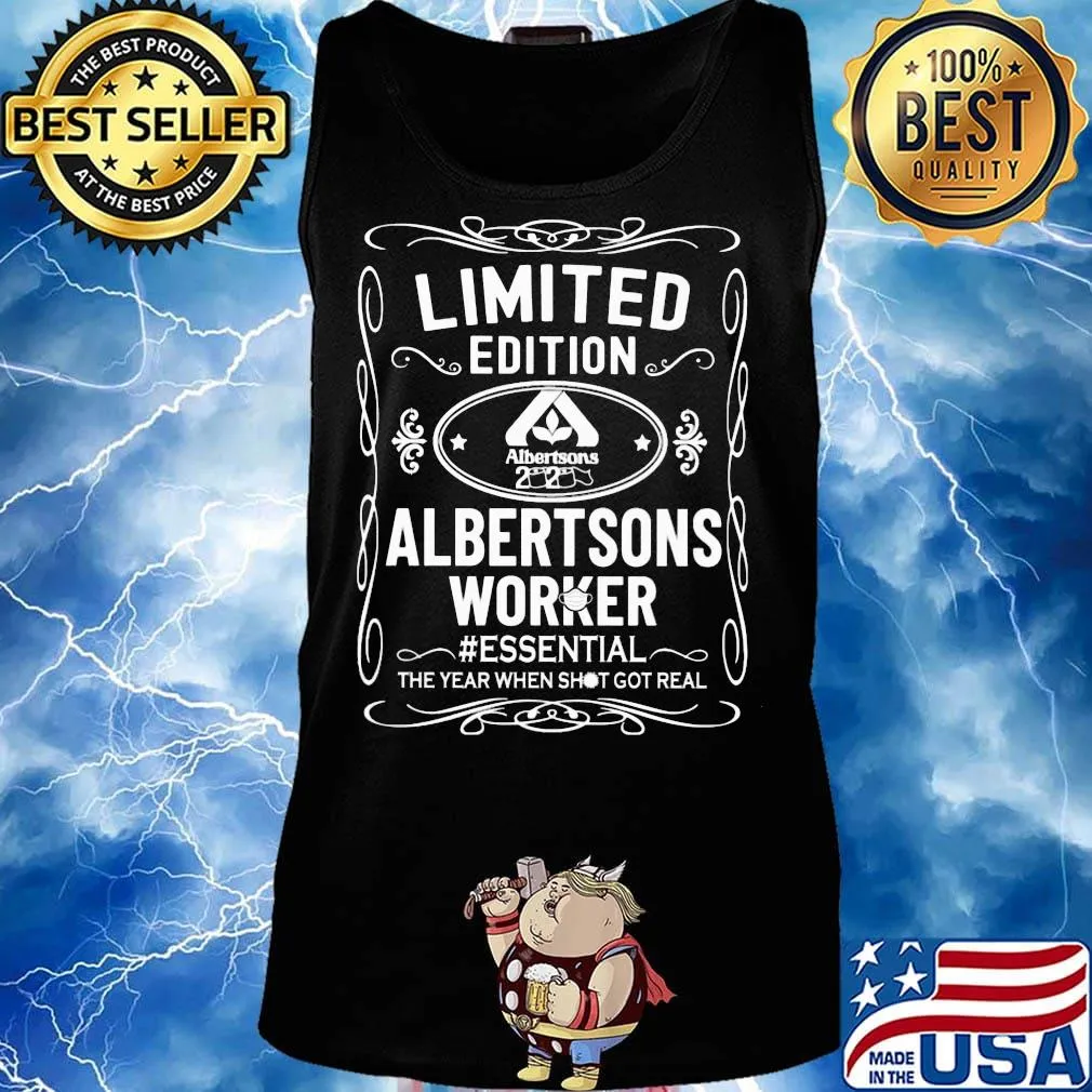 Limited edition albertsons worker essential the year when shit got real mask s Tank top