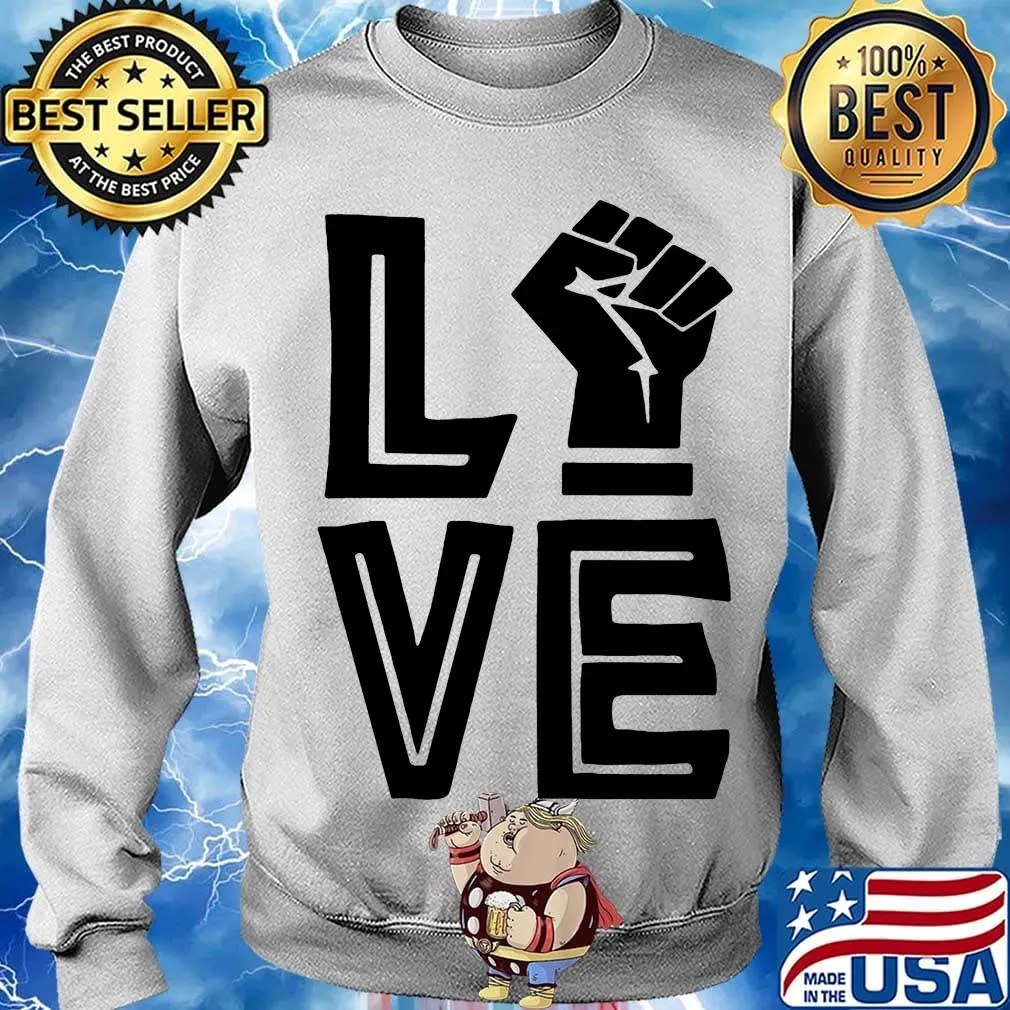 Live Black Lives Matter 2020 Shirt Sweater