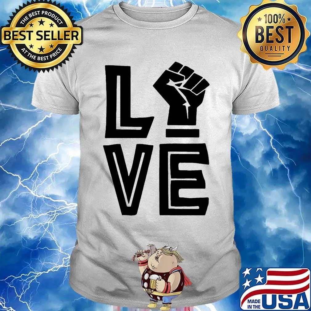 Live Black Lives Matter 2020 Shirt