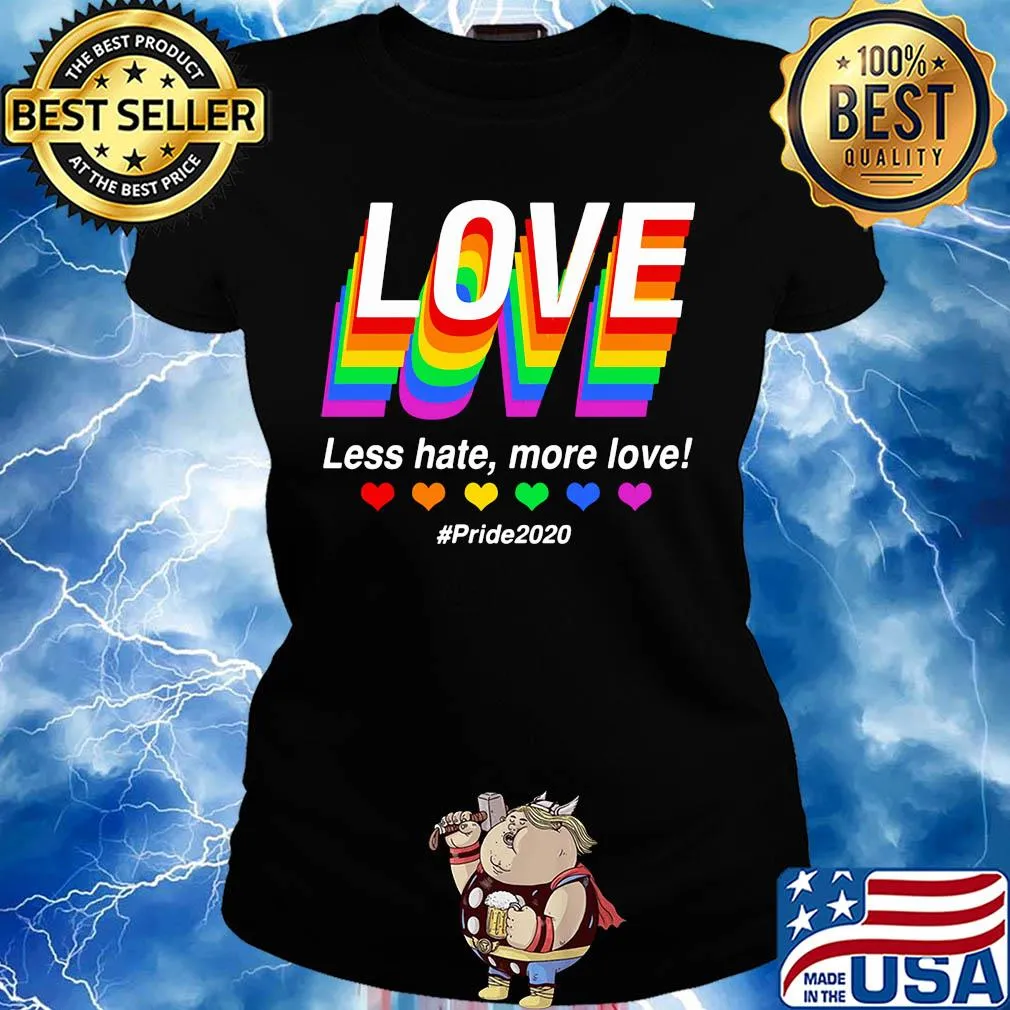 Love less hate more love pride 2020 hearts LGBT s Ladies tee