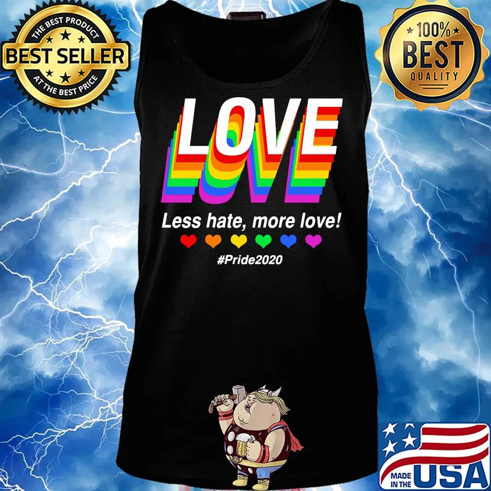 Love less hate more love pride 2020 hearts LGBT s Tank top