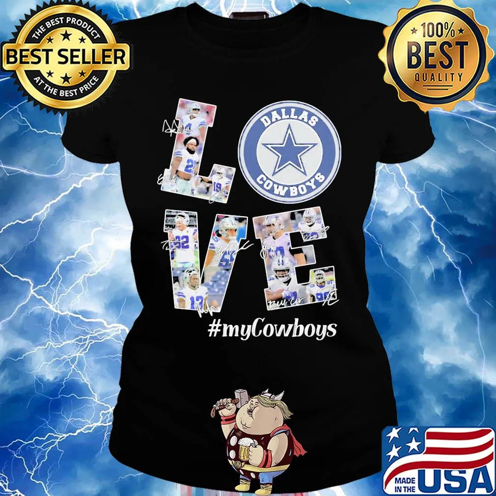 Love my dallas cowboys football team players signatures s Ladies tee