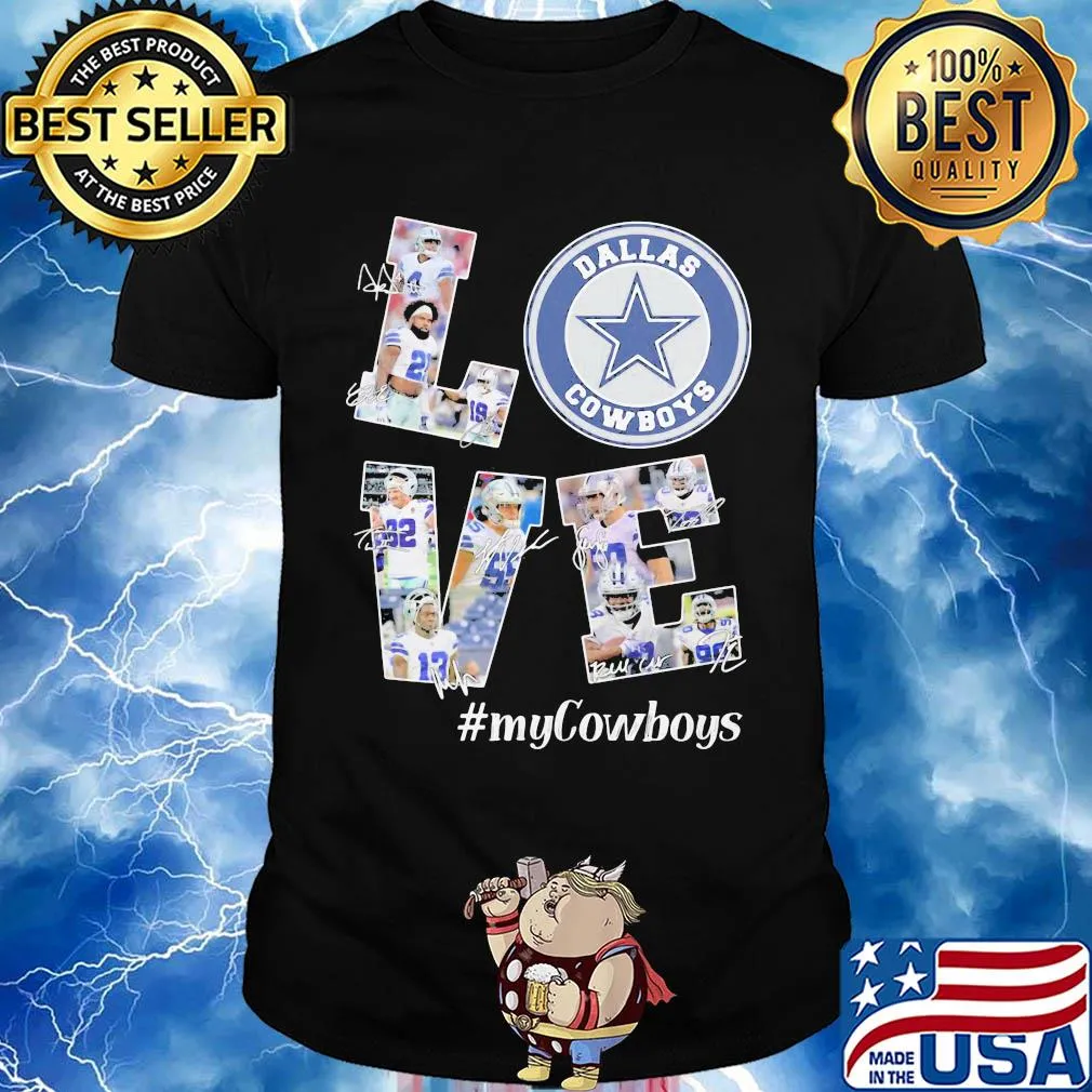 Love my dallas cowboys football team players signatures shirt