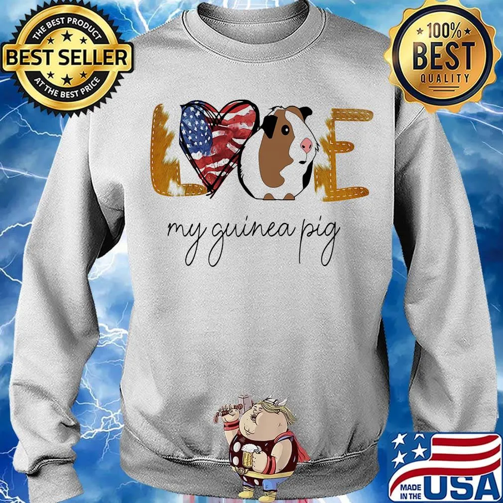 Love my guinea pig american flag independence day s Sweater