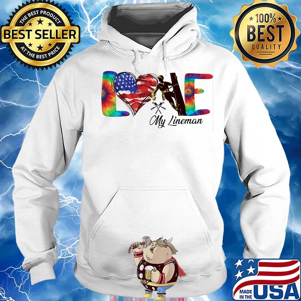Love my lineman heart American flag veteran Independence Day s Hoodie