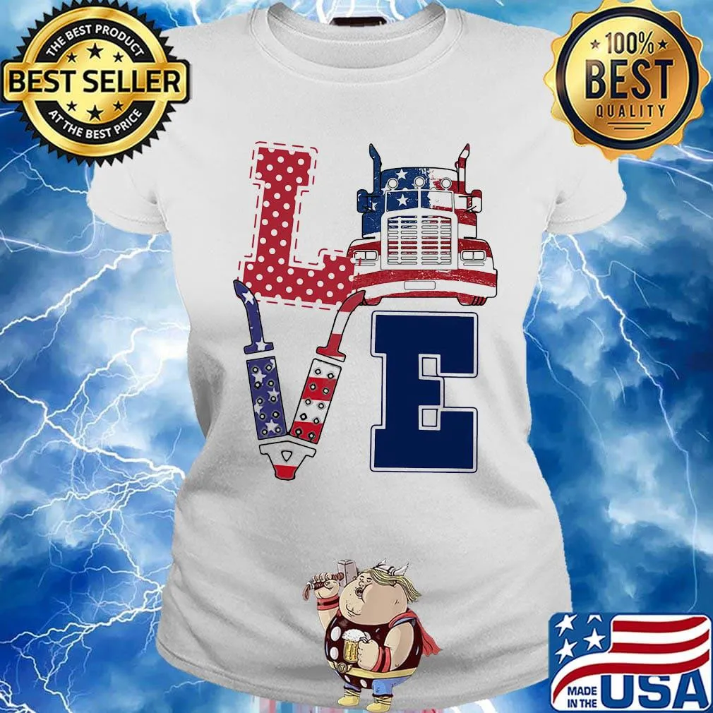 Love trucker american flag independence day s Ladies tee