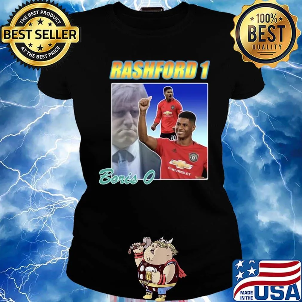 Manchester marcus rashford 1 boris 0 s Ladies tee
