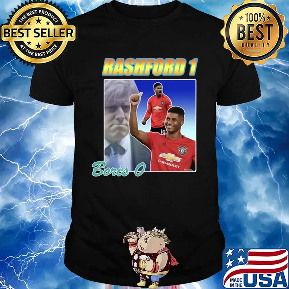 Manchester marcus rashford 1 boris 0 shirt