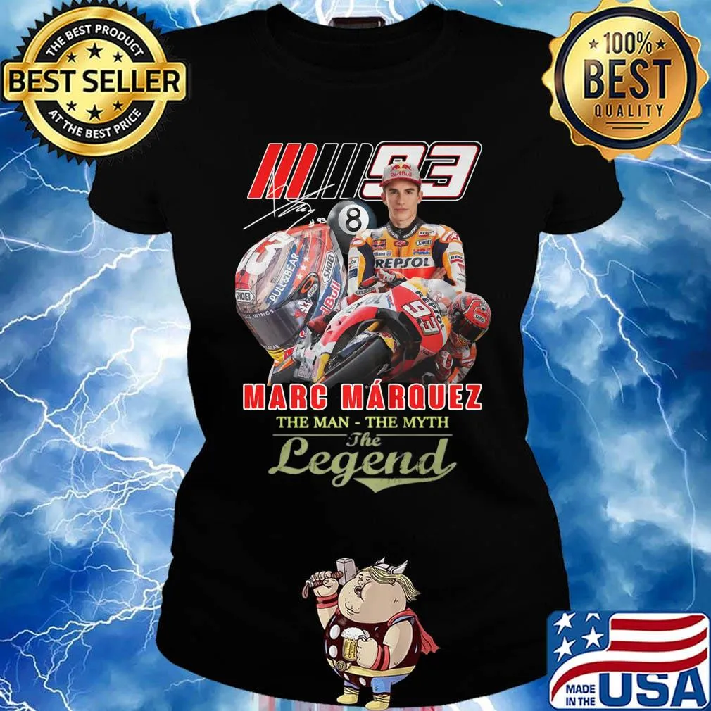 Marc marquez the man the myth the legend signature s Ladies tee