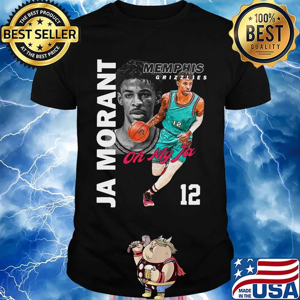 Memphis grizzlies ja morant 12 oh my ja basketball shirt