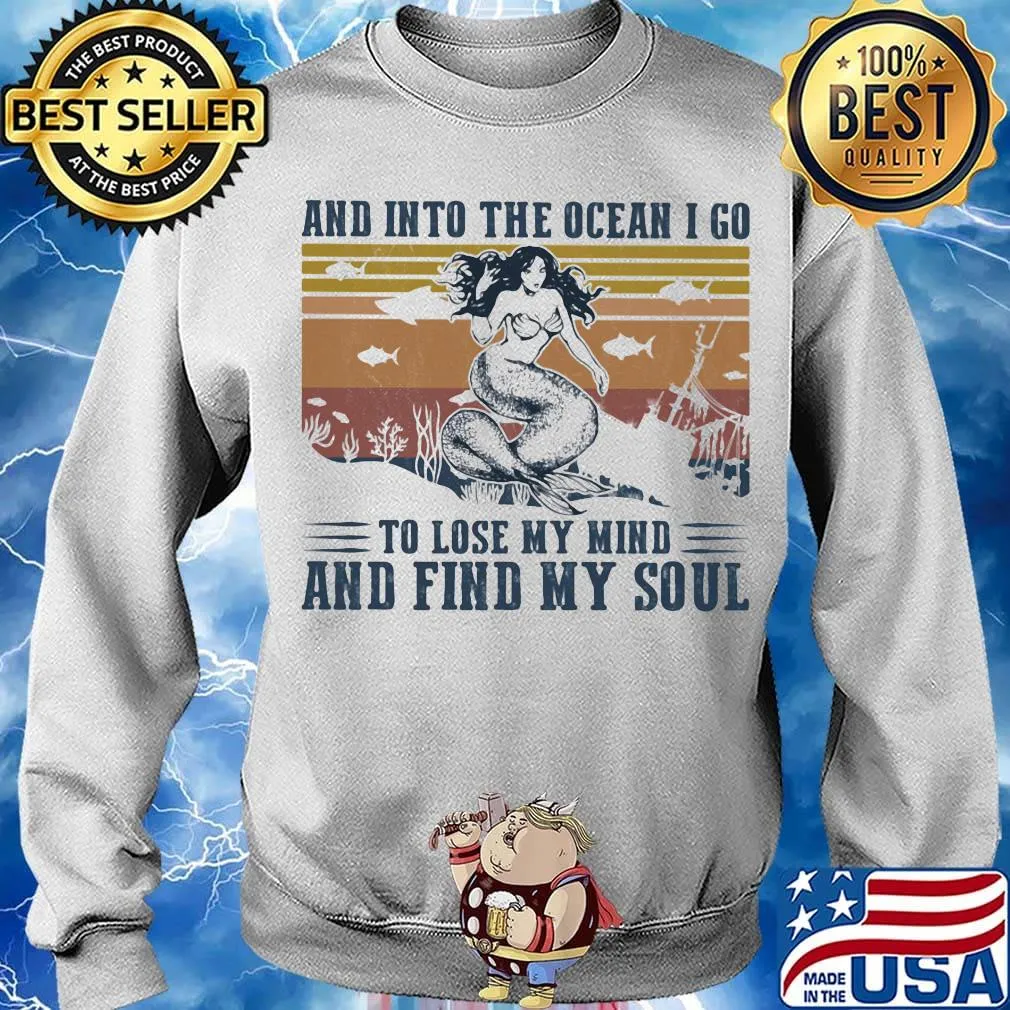 Mermaid fish and into the ocean i go to lose my mind and find my soul sunset vintage retro s Sweater
