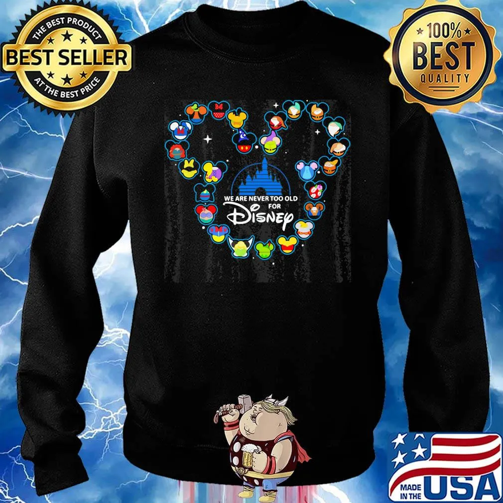 Mickey mouse we are never too old for walt disney s Sweater